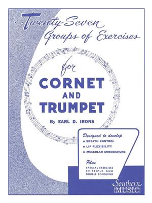 Earl Irons: 27 Groups of Exercises: Trompete Solo