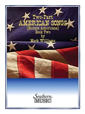 Mark Williams: Two-Part American Songs: Gesang Solo