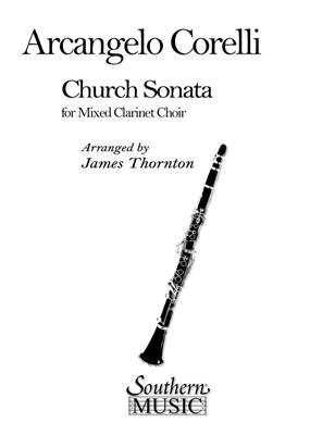 Arcangelo Corelli: Church Sonata: (Arr. James Thornton): Klarinette Ensemble