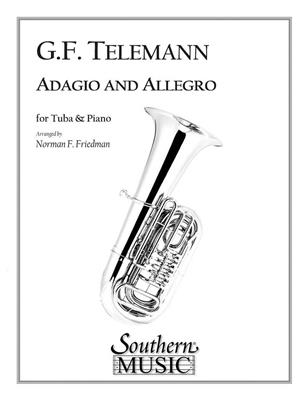 Georg Philipp Telemann: Adagio and Allegro: (Arr. Norman Friedman): Tuba Solo