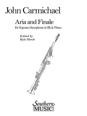 John Carmichael: Aria And Finale: Saopransaxophon