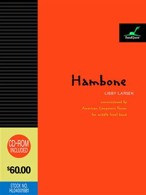 Libby Larsen: Hambone: Blasorchester