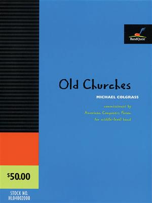 Michael Colgrass: Old Churches (Score Only): Blasorchester