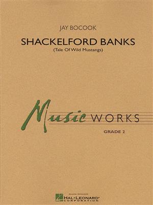 Jay Bocook: Shackelford Banks (Tale of Wild Mustangs): Blasorchester