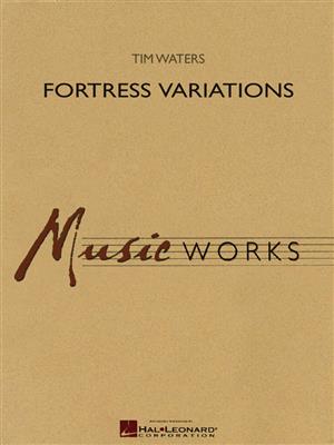 Tim Waters: Fortress Variations: Blasorchester