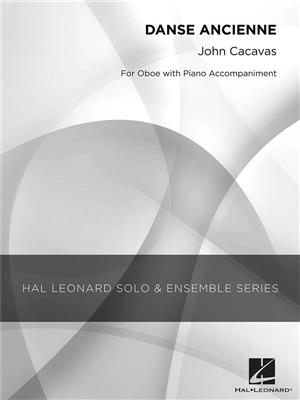 John Cacavas: Danse Ancienne: Oboe Solo