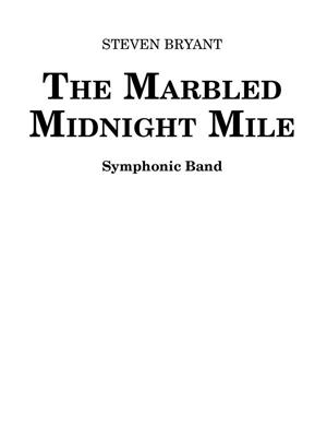 Steven Bryant: The Marbled Midnight Mile: Blasorchester