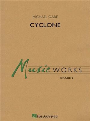 Michael Oare: Cyclone: Blasorchester