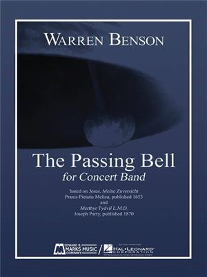 Warren Benson: The Passing Bell: Blasorchester