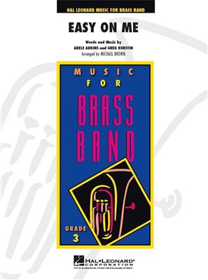 Easy On Me: (Arr. Michael Brown): Brass Band