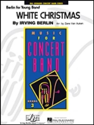 Irving Berlin: White Christmas: (Arr. Zane Van Auken): Blasorchester