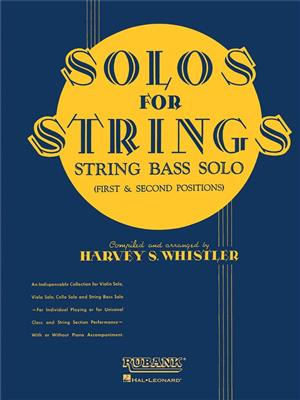 Solos For Strings - String Bass Solo: (Arr. Harvey S. Whistler): Kontrabass Solo