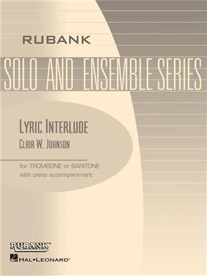 Clair W. Johnson: Lyric Interlude: Posaune mit Begleitung