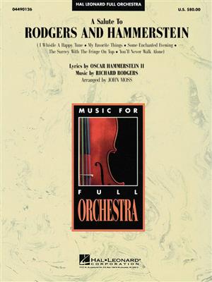 Oscar Hammerstein II: A Salute to Rodgers and Hammerstein: (Arr. John Moss): Orchester