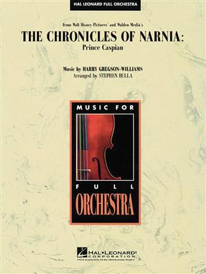 Harry Gregson-Williams: The Chronicles of Narnia: (Arr. Stephen Bulla): Orchester