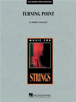 Robert Longfield: Turning Point: Streichorchester