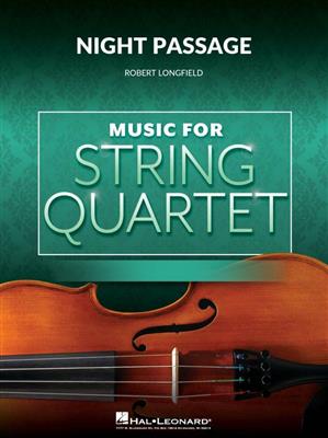 Night Passage: (Arr. Robert Longfield): Streichquartett