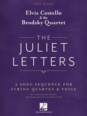 Elvis Costello & the Brodsky Quartet: The Juliet Letters (Full Score): Kammerensemble