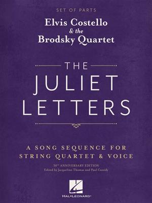 Elvis Costello & the Brodsky Quartet: The Juliet Letters (Set of Parts): Kammerensemble