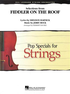 Selections from Fiddler on the Roof: (Arr. Lori Hope Baumel): Streichensemble