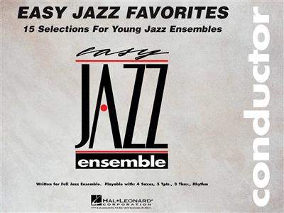 Easy Jazz Favorites - Conductor: Jazz Ensemble