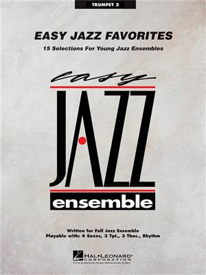 Easy Jazz Favorites - Trumpet 2: Jazz Ensemble
