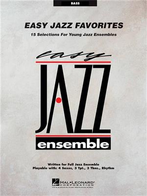 Easy Jazz Favorites - Bass: Jazz Ensemble