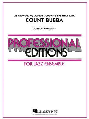 Gordon Goodwin: Count Bubba: Jazz Ensemble
