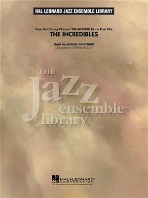 Michael Giacchino: The Incredibles: (Arr. Stephen Bulla): Jazz Ensemble