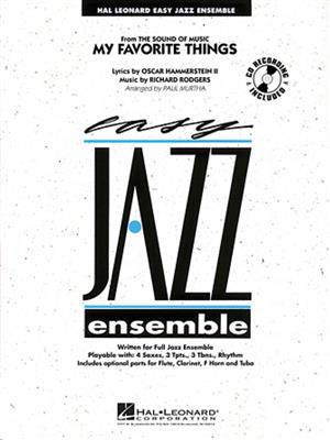 Oscar Hammerstein II: My Favorite Things: (Arr. Paul Murtha): Jazz Ensemble