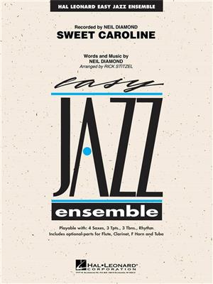 Neil Diamond: Sweet Caroline: (Arr. Rick Stitzel): Jazz Ensemble