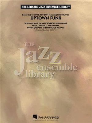 Bruno Mars: Uptown Funk!: (Arr. Paul Murtha): Jazz Ensemble