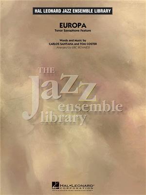 Carlos Santana: Europa: (Arr. Eric Richards): Jazz Ensemble mit Solo