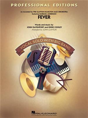 John Davenport: Fever (Key: G min): (Arr. John Clayton): Jazz Ensemble mit Gesang