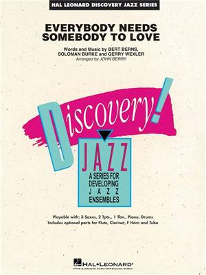 Bert Berns: Everybody Needs Somebody to Love: (Arr. John Berry): Jazz Ensemble