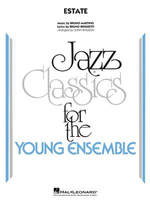 Bruno Martino: Estate: (Arr. John Wasson): Jazz Ensemble