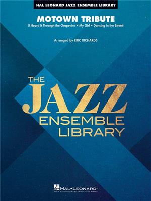 Motown Tribute: (Arr. Eric Richards): Jazz Ensemble
