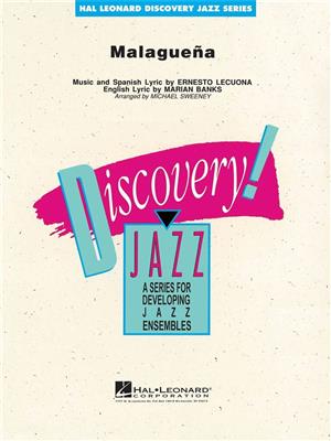Ernesto Lecuona: Malaguena: (Arr. Michael Sweeney): Jazz Ensemble