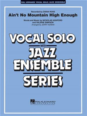 Diana Ross: Ain't No Mountain High Enough: (Arr. Jerry Nowak): Jazz Ensemble mit Gesang