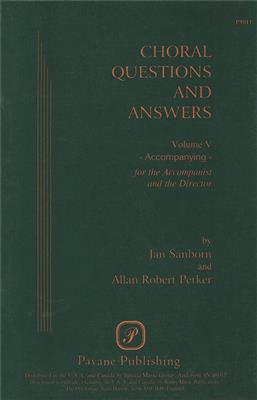 Choral Questions & Answers V: Accompanying: Gemischter Chor mit Begleitung