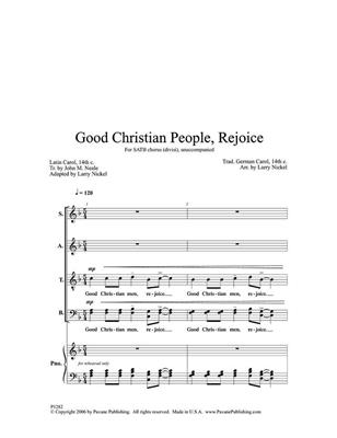 Good Christian People, Rejoice: (Arr. Larry Nickel): Gemischter Chor mit Begleitung