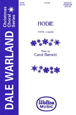 Carol Barnett: Hodie: Gemischter Chor A cappella