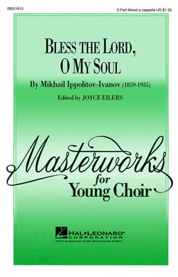Bless the Lord, O My Soul: (Arr. Joyce Eilers): Männerchor mit Begleitung