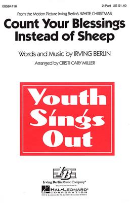 Irving Berlin: Count Your Blessings Instead of Sheep: (Arr. Cristi Cary Miller): Frauenchor mit Begleitung
