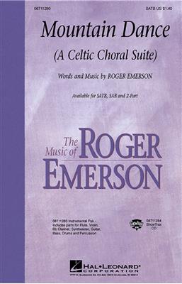 Roger Emerson: Mountain Dance: Gemischter Chor mit Begleitung