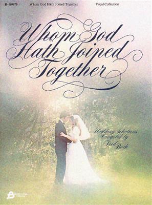 Whom God Hath Joined Together: Gesang Solo