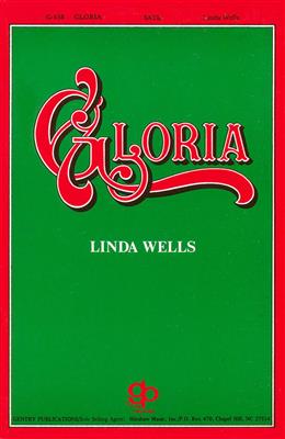 Linda Wells: Gloria Cantata: Gesang Solo