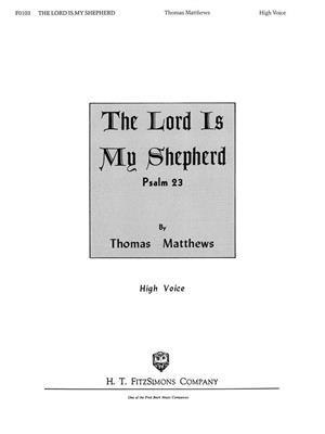 Matthews Tho: The Lord Is My Shepherd: Gesang Solo