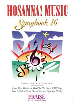 Hosanna! Music Songbook 16: Klavier, Gesang, Gitarre (Songbooks)