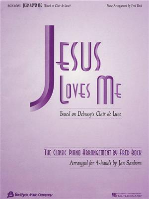 Jesus Loves Me: (Arr. Fred Bock): Klavier vierhändig